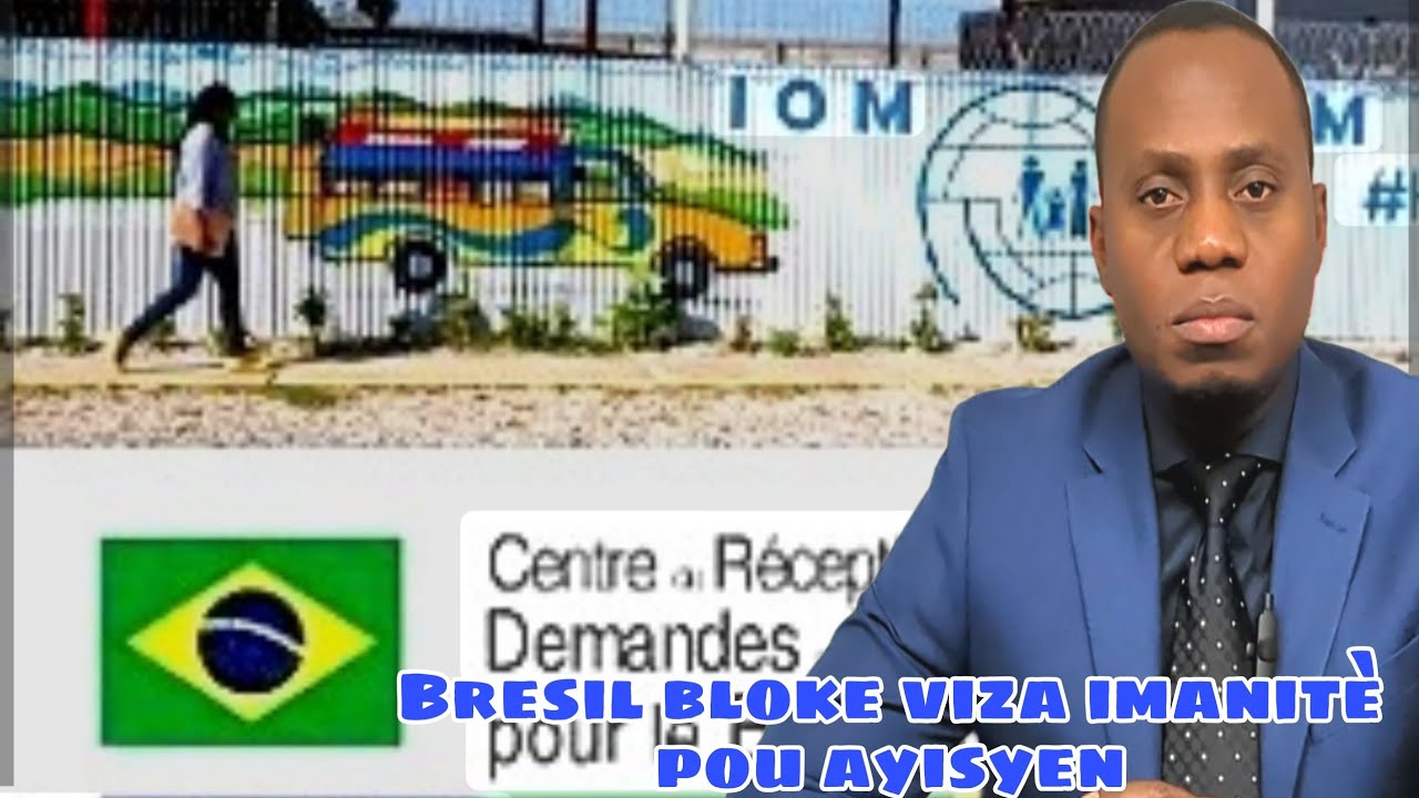 Brezil bloke viza imanitè pou Ayiti