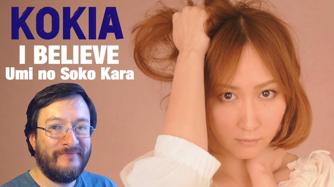 Kokia | I Believe ~Umi no Soko Kara~ (en vivo) | REACCIÓN (reaction)