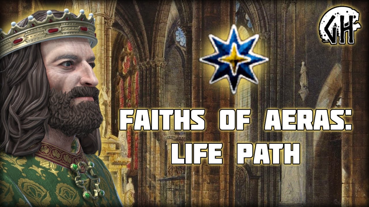 Faiths of Aeras - Life Path (A Godherja Lore Video)