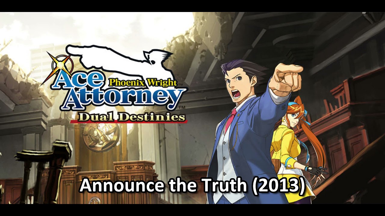 Announce the Truth (2013) [Extended] ~ Ace Attorney: Dual Destinies Soundtrack