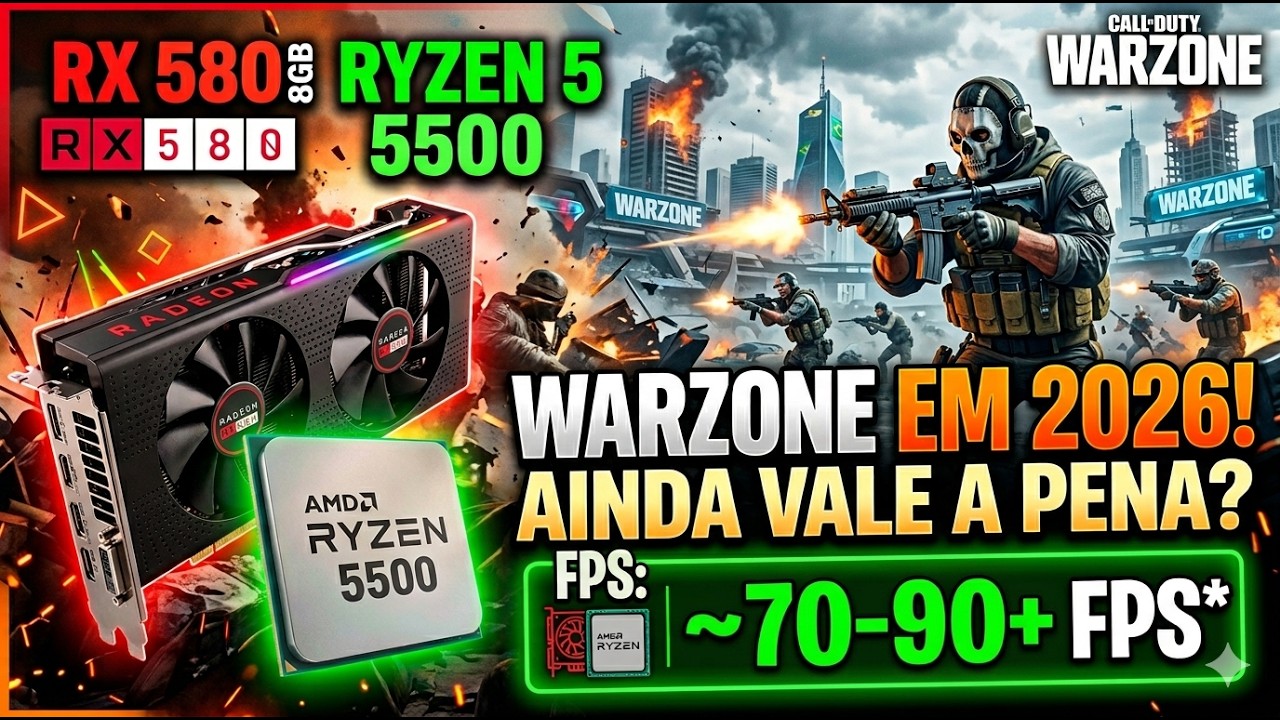 🔥 GAMEPLAY WARZONE 2026 no RX 580 + Ryzen 5 5500 😱 RODA LISO? FPS INSANO!