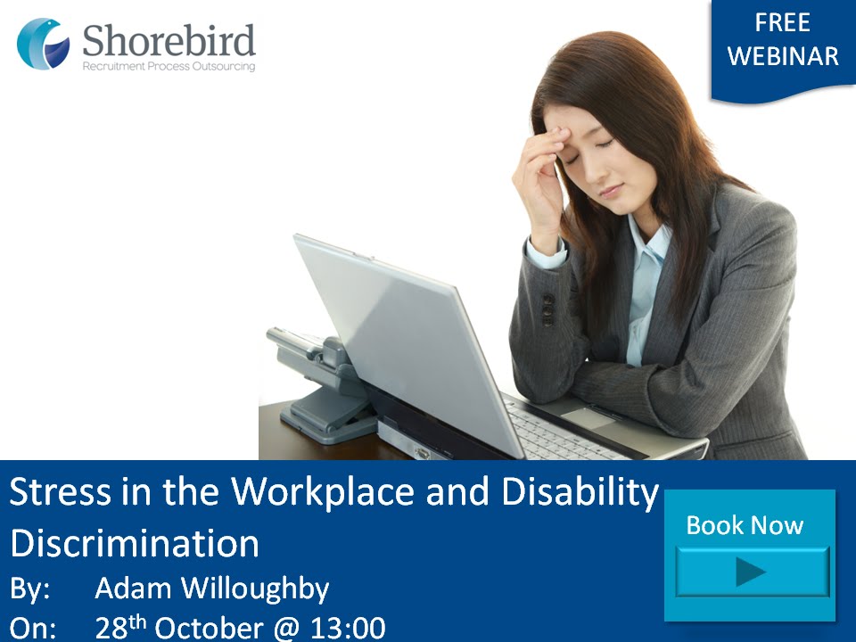 Stress in the Workplace and Disability Discrimination