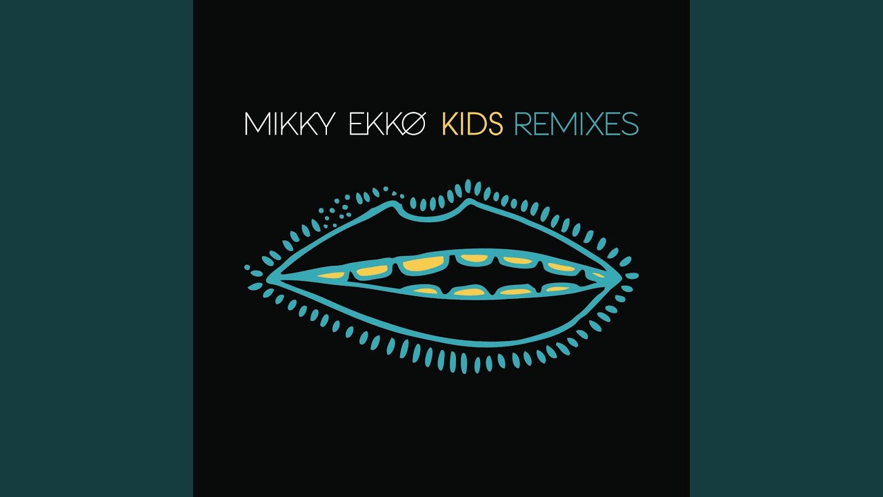 Kids (The Chainsmokers Remix)