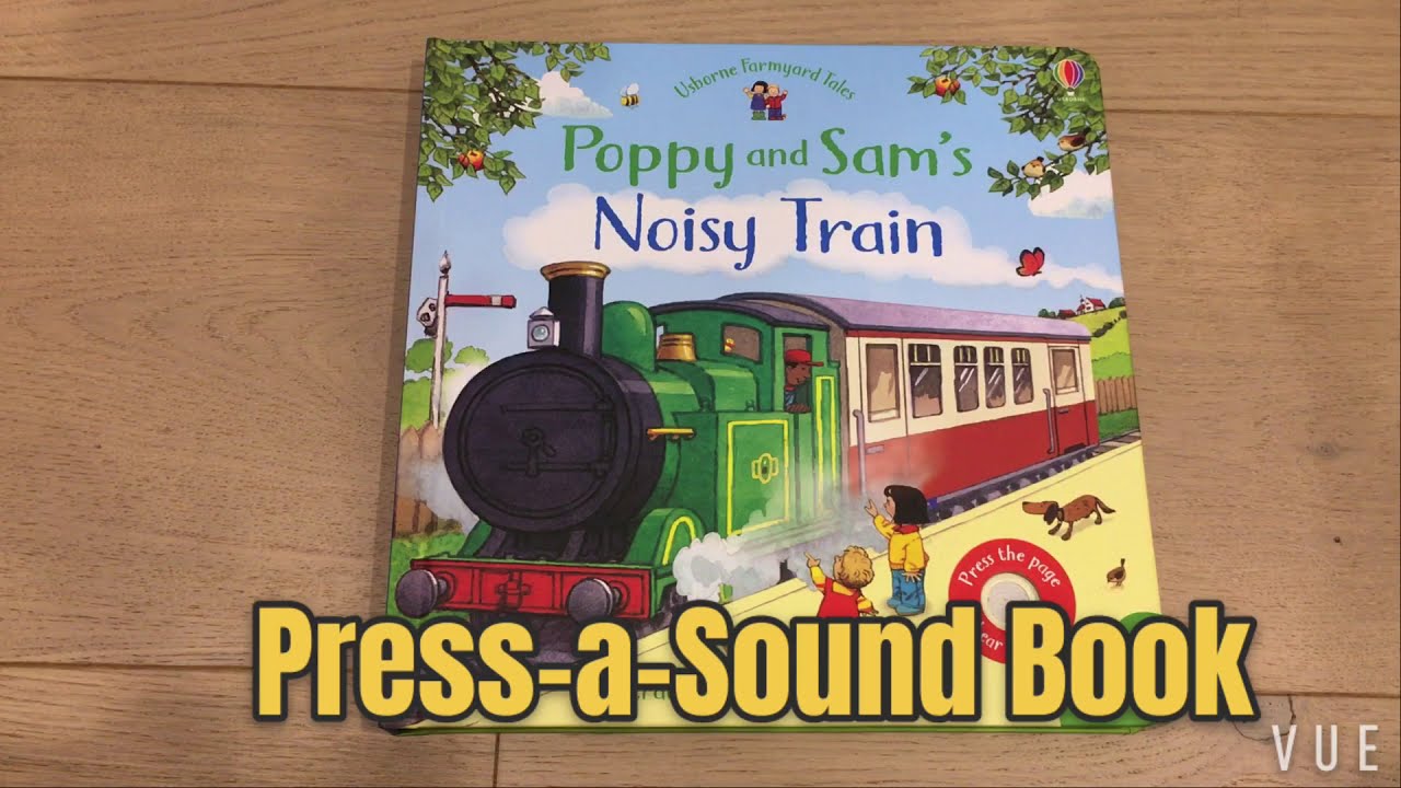 Poppy and Sam's Noisy Train Book | Usborne Press-A-Sound Books Series