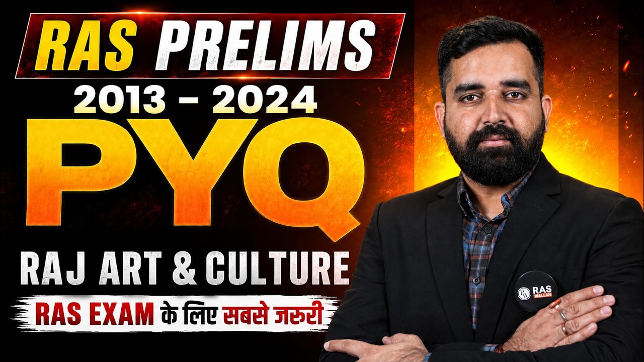 RAS Prelims 2013-2024 Art & Culture PYQs | Complete Previous Year Questions Marathon | RPSC RAS GK
