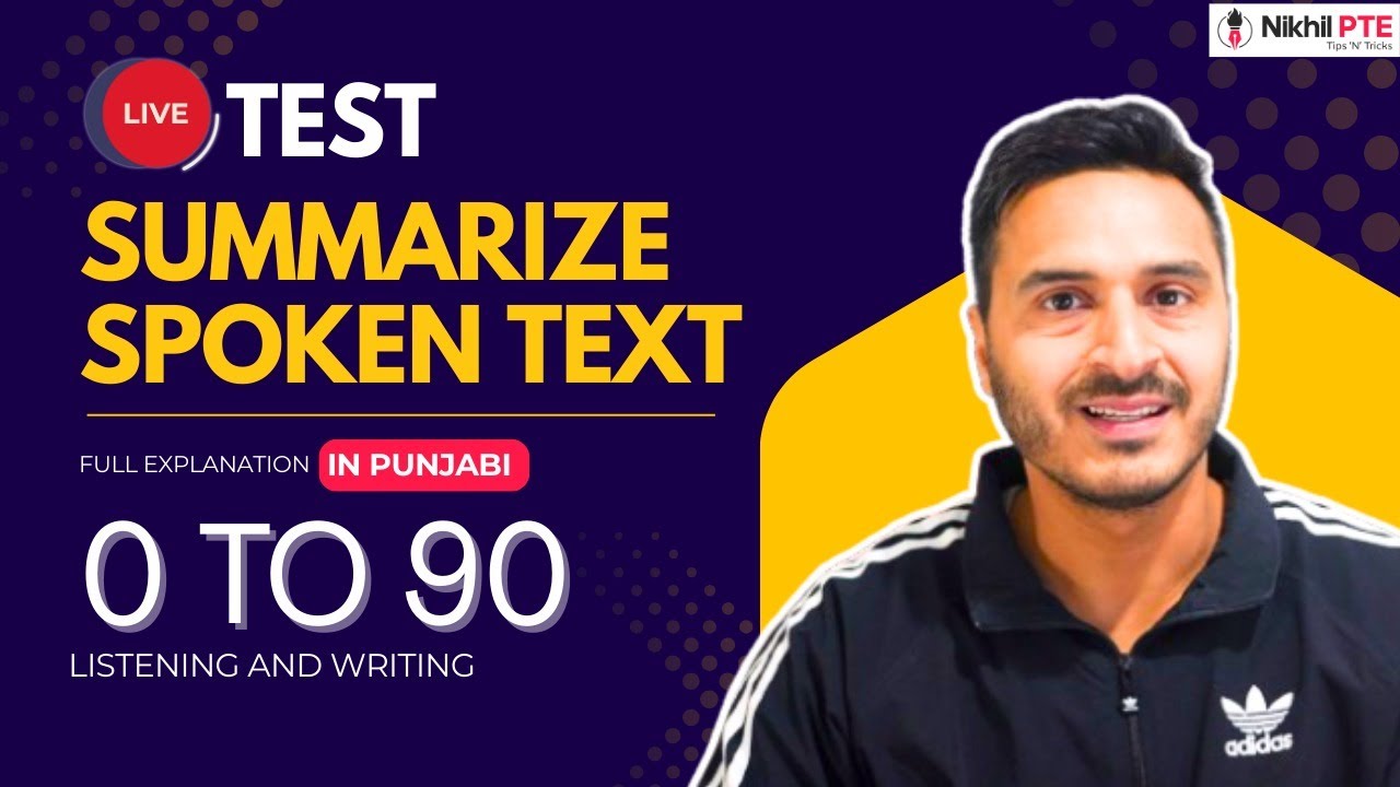 LIVE TEST: SUMMARIZE SPOKEN TEXT II PUNJABI II 2026 || PTE BY NIKHIL || #nikhilpte
