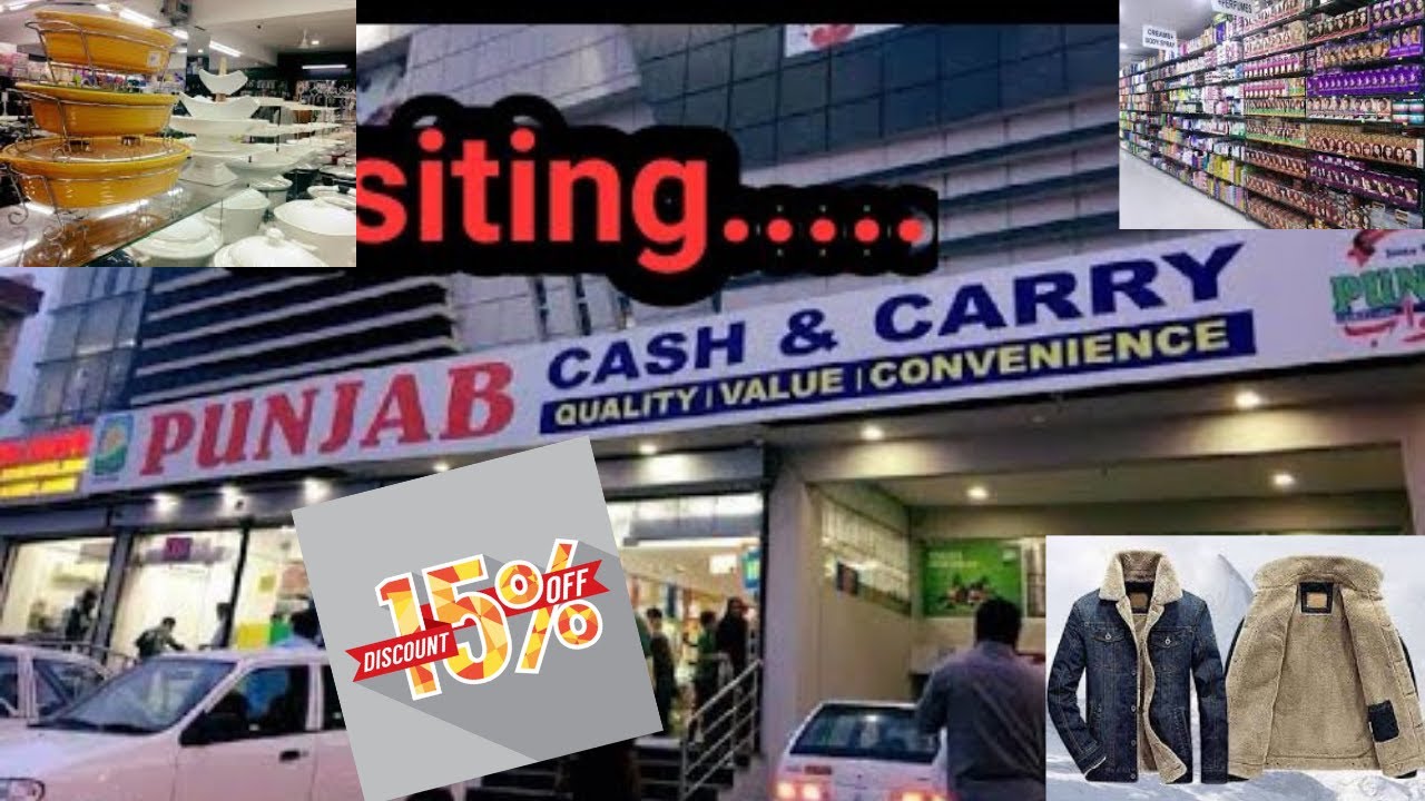 Punjab cash and carry Rawalpindi 15% off /visit punjab cash and carry