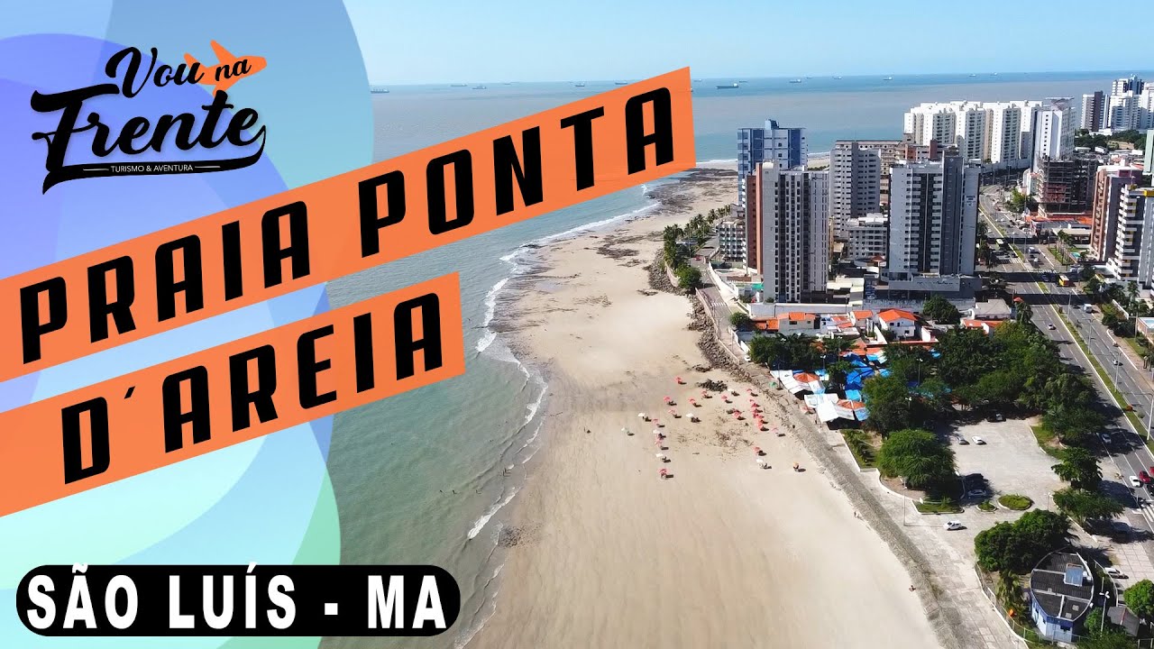 CONHEÇA A PRAIA PONTA D´AREIA EM SÃO LUÍS DO MARANHÃO