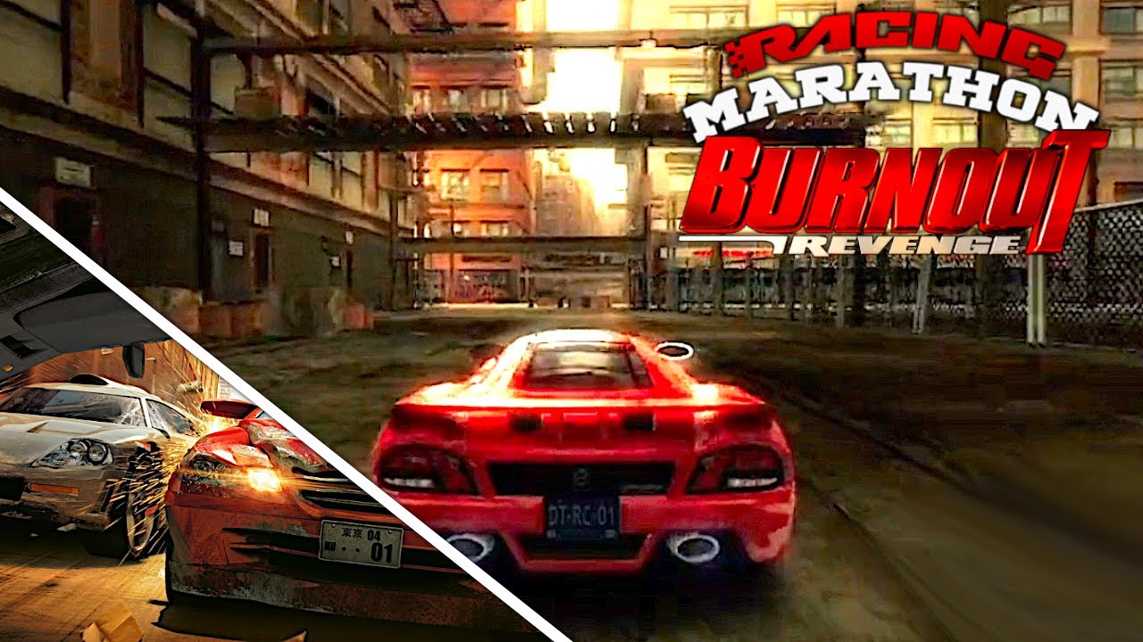 Burnout Revenge is the best Burnout game! - Racing Marathon 2020