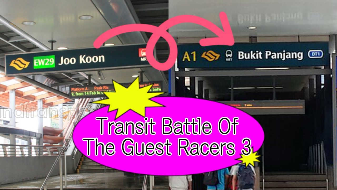 Transit Battle Of The Guest Racers 3: EW29 Joo Koon → BP6/DT1 Bukit Panjang [Guests-Only Race]