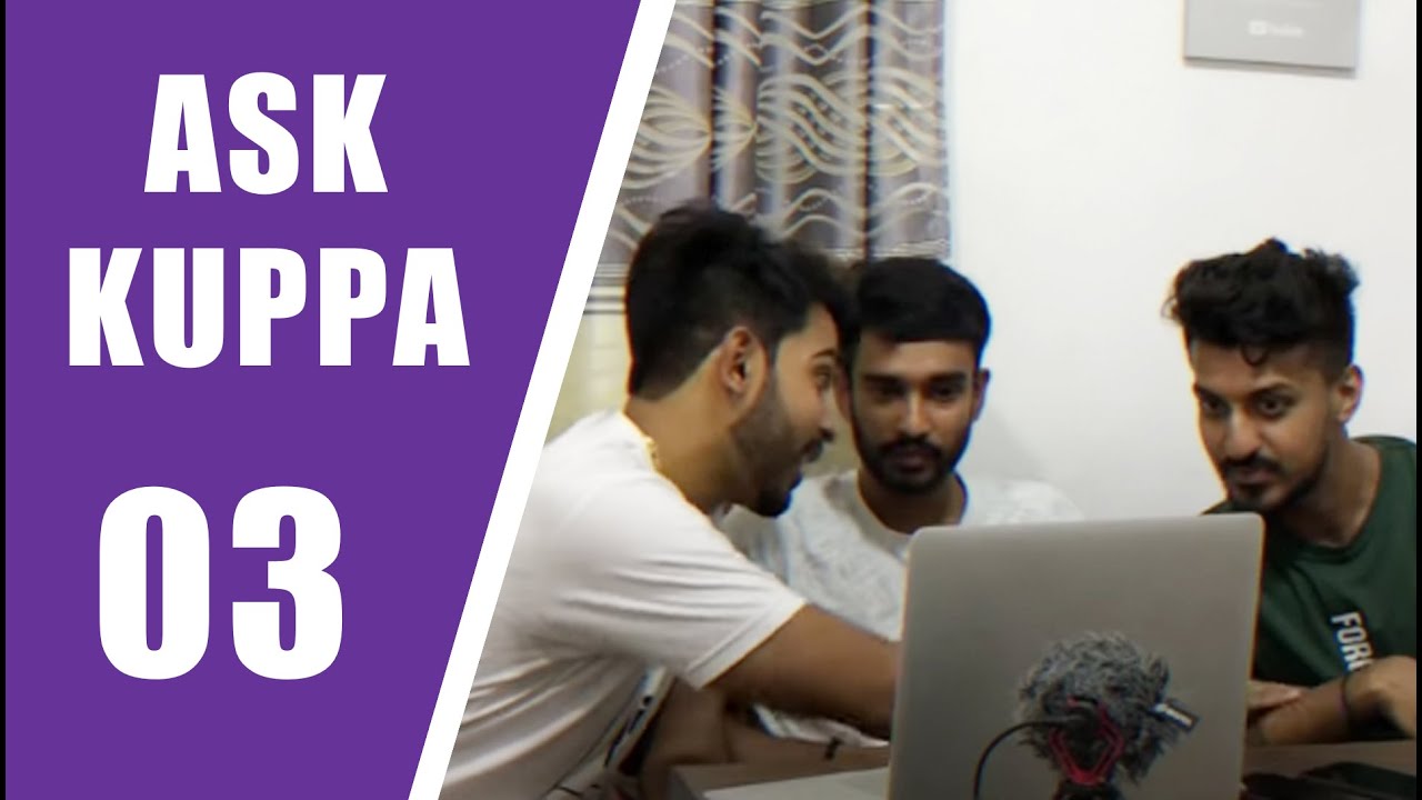 ASK KUPPA EPISODE 03