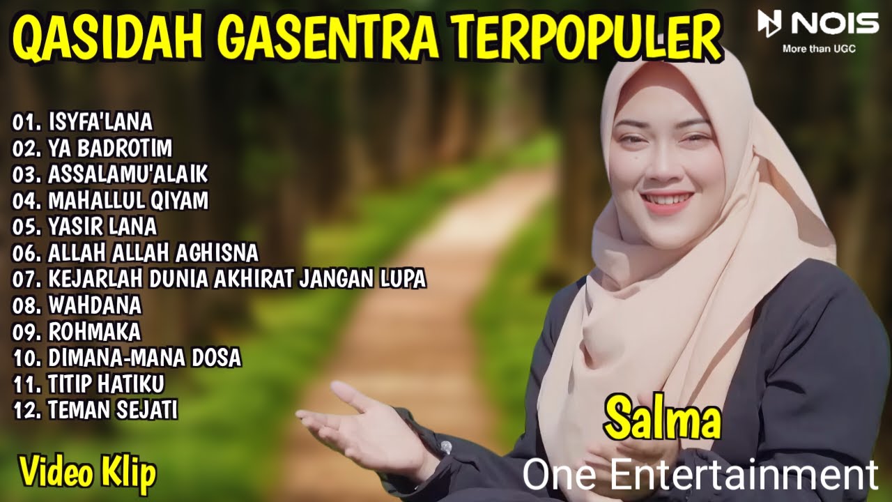SHOLAWAT QASIDAH PENYEJUK HATI GASENTRA - ISYFA'LANA, YA BADROTIM - 372 FULL ALBUM