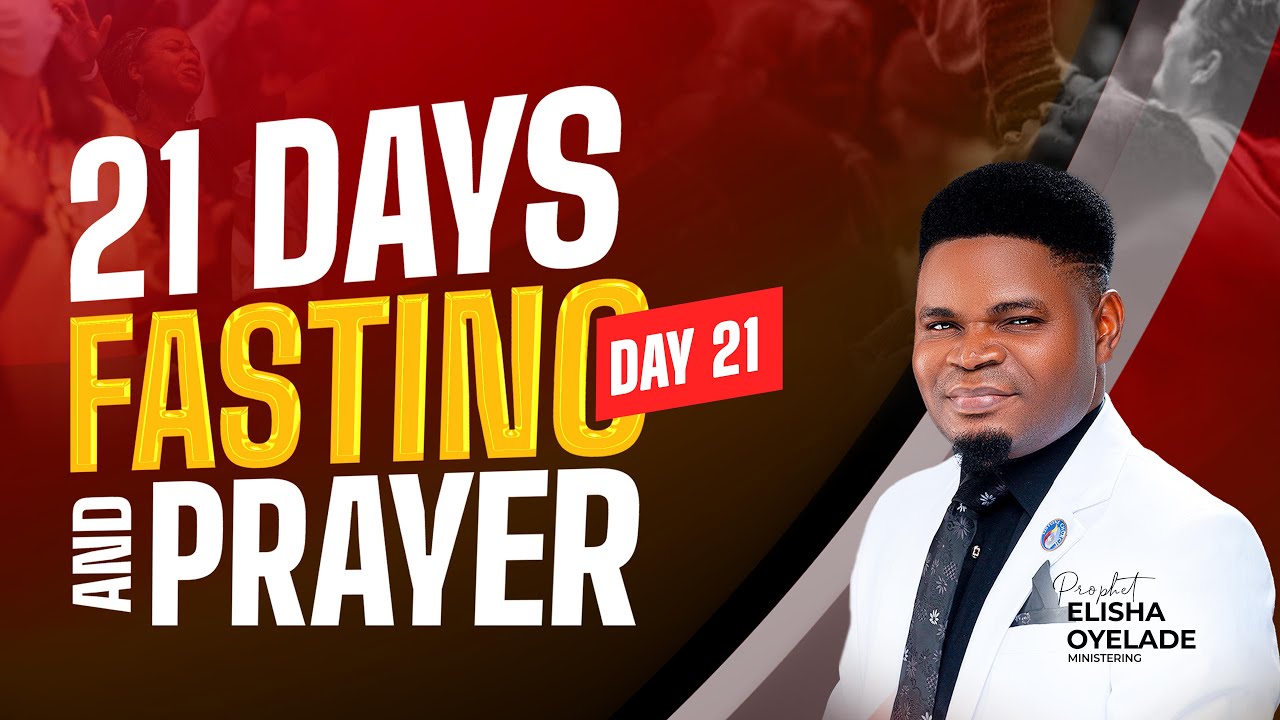 DAY TWENTY ONE  || 21 DAYS FASTING AND PRAYER PROGRAMME || 12STONE CHURCH