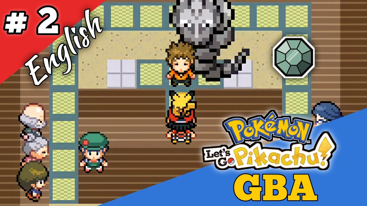 Pokemon Let's Go Pikachu GBA v6.0 English Walkthrough 2 | Gameplay | Download