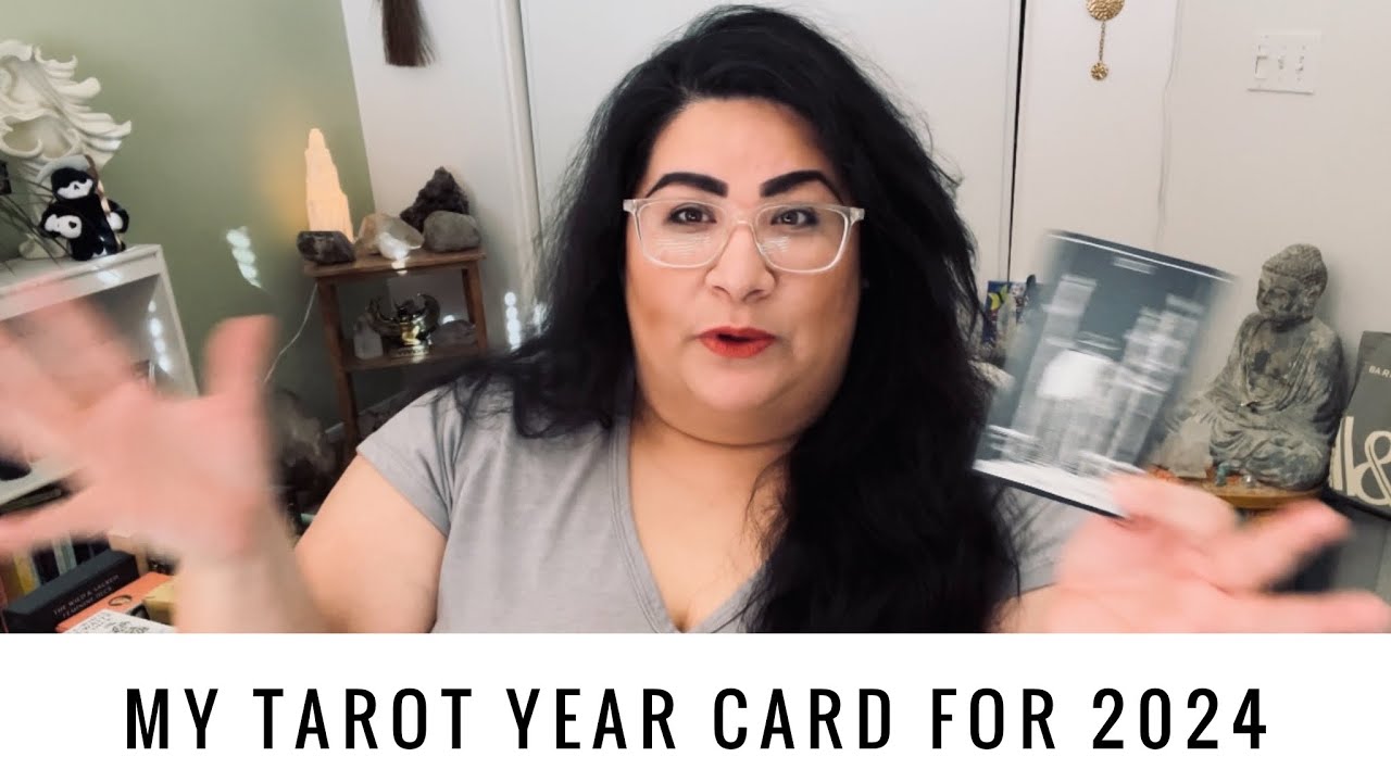 My Tarot Card for 2024!