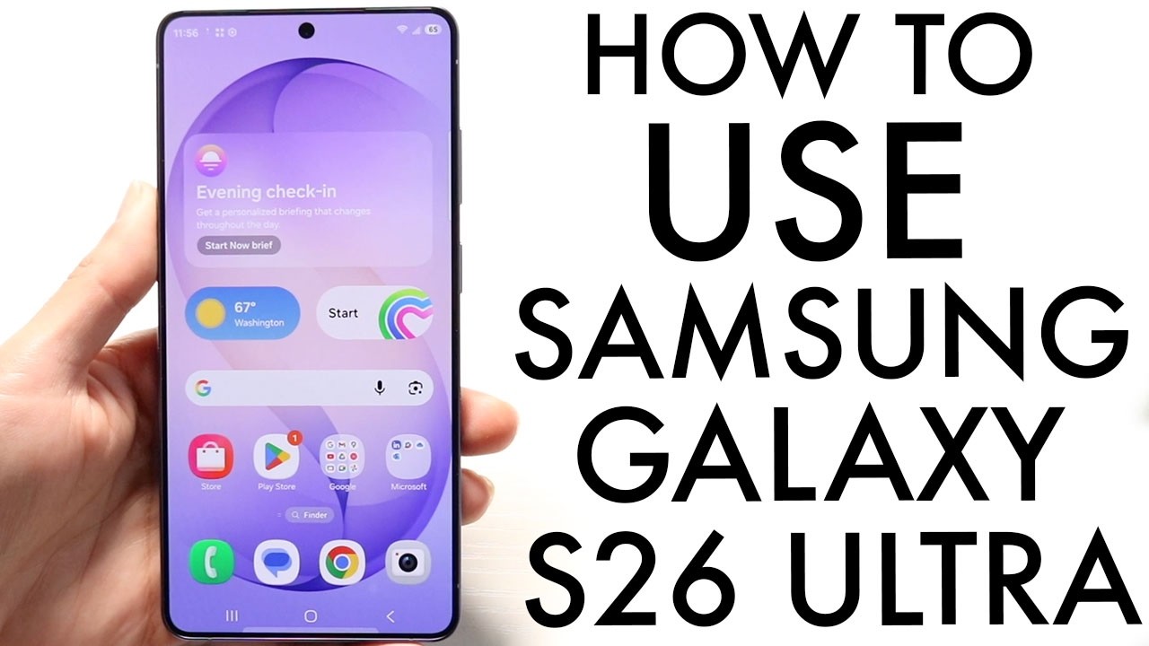 How To Use Your Samsung Galaxy S26 Ultra! (Complete Beginners Guide)