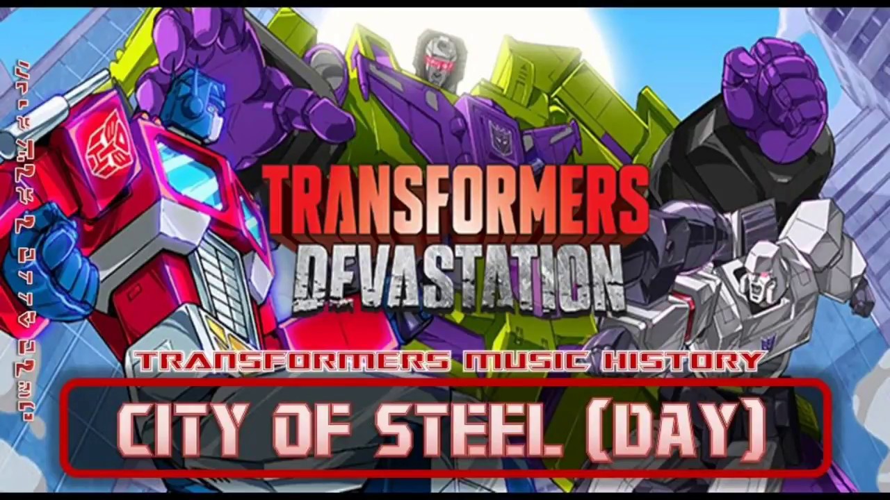 Transformers Devastation Soundtrack- City of Steel (Day) // Game Soundtrack