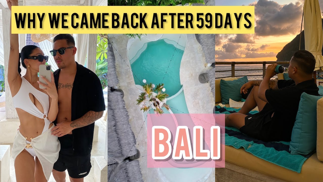 BACK IN BALI - WE COULDNT STAY AWAY - BALI VLOG 2023
