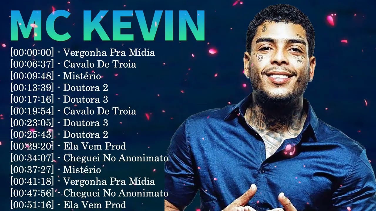 MC Kevin Top Sucessos &ndash; &Aacute;lbum Completo do Funk Consciente que Tocou Milh&otilde;es