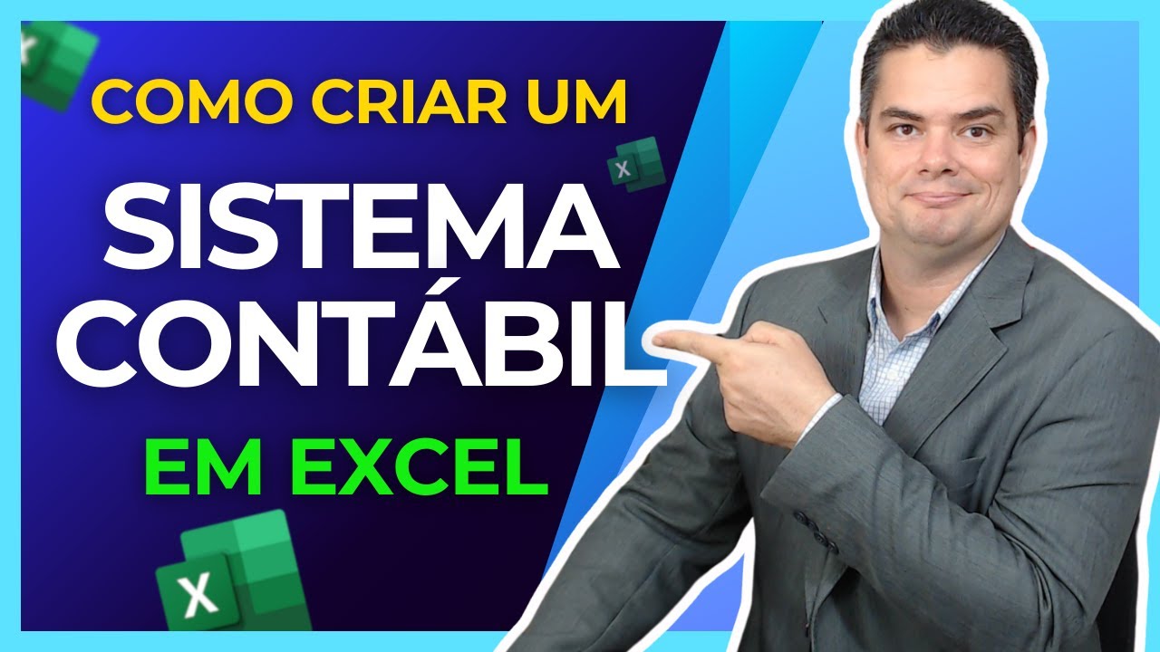 Como criar sistema contábil grátis no Excel para estudo e simulações