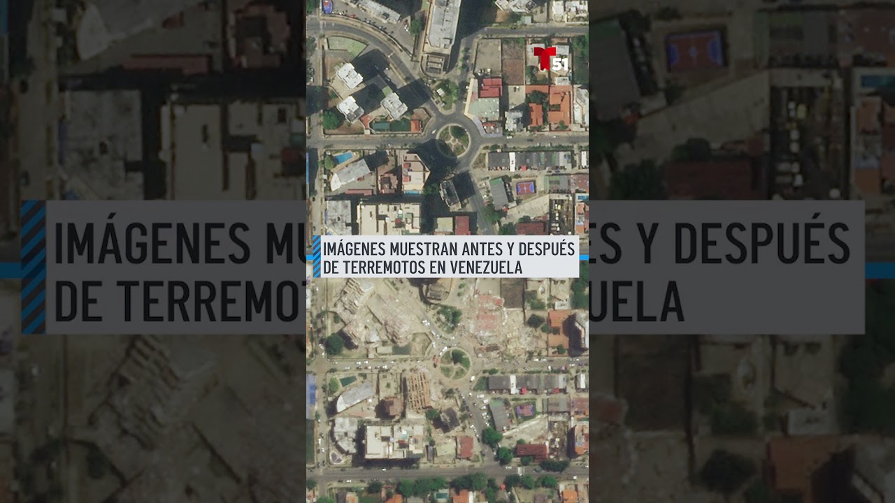 Antes y despu&eacute;s de terremoto en Venezuela