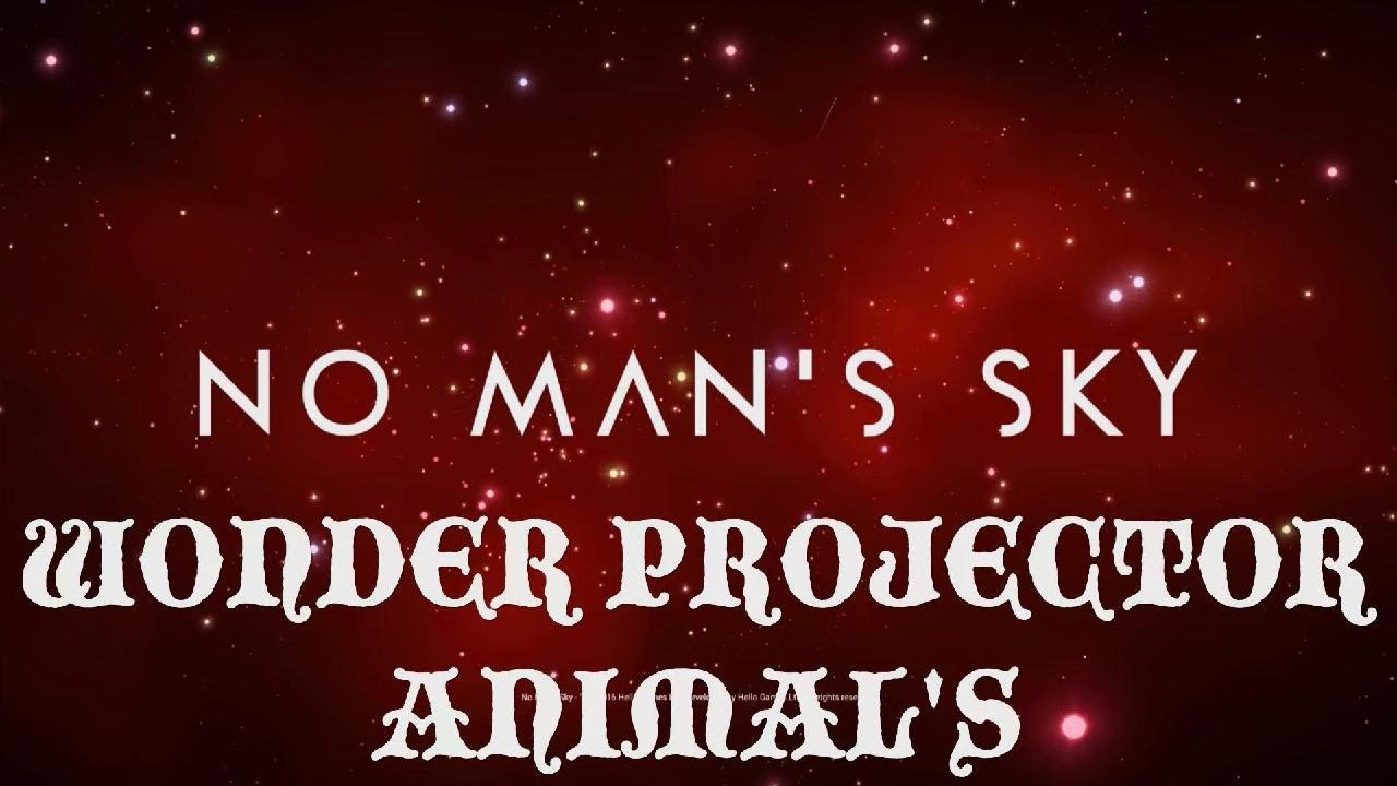 No Man Sky Wonder projector Animals