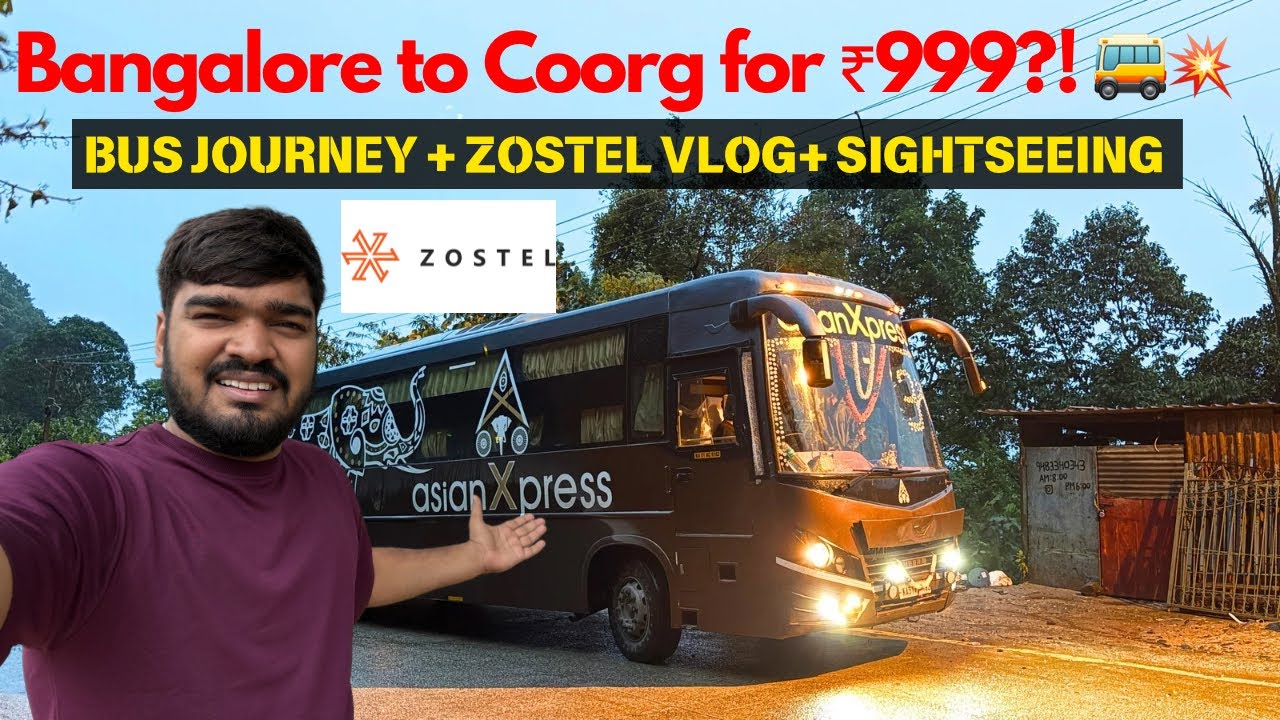Bangalore to Coorg Sleeper bus | Indian Xpress | Zostel Coorg Stay + 1 Day Coorg Travel Guide 🌿