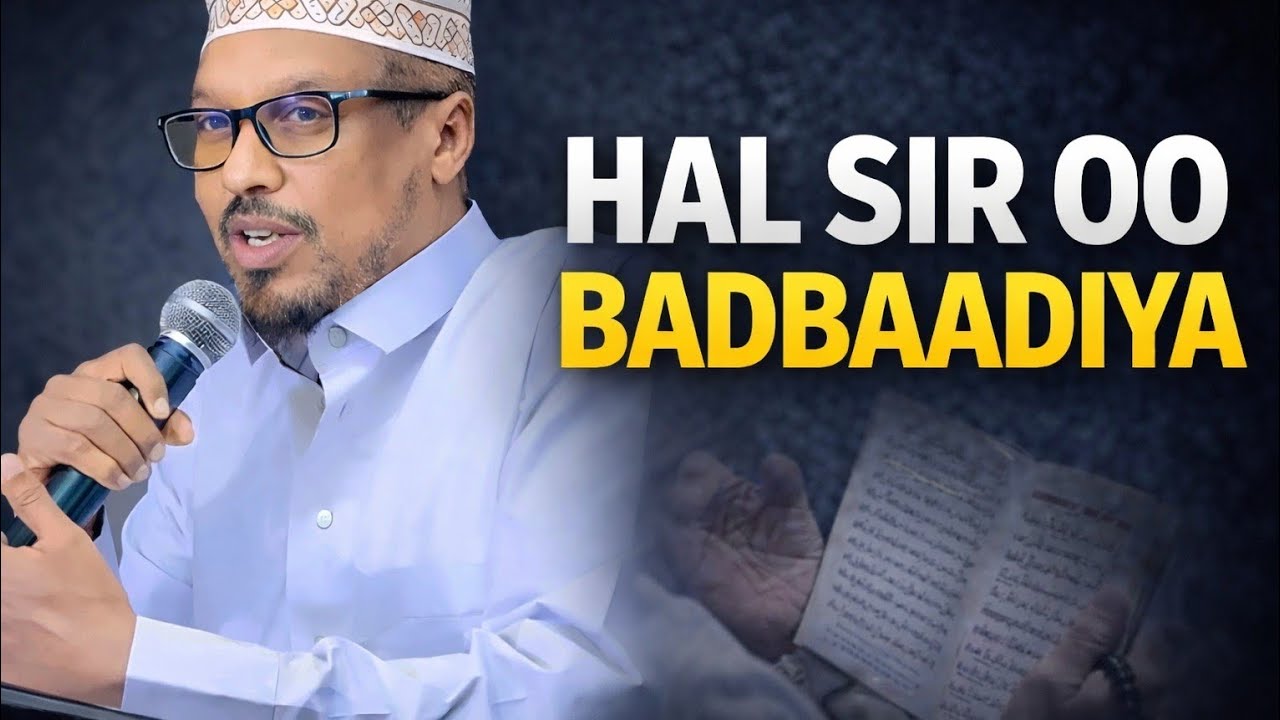 TASBIIXDA – SIRTA AY MU’MINIINTU KU BADBAADAAN