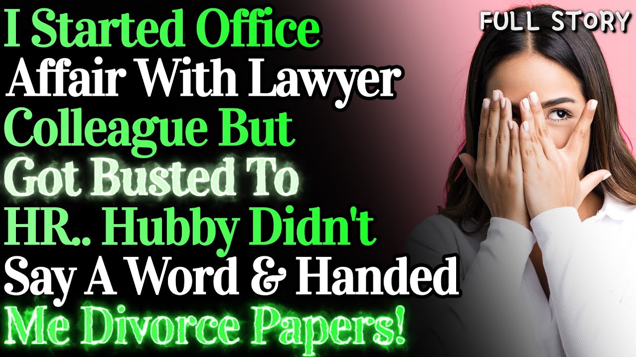 I Started An Affair With A Lawyer But Got Busted By HR. Hubby Didn't Say A Single Word & Divorced Me