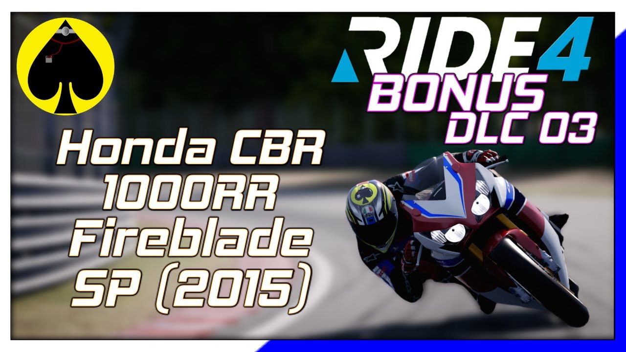 RIDE 4 - BONUS DLC PACK 03 - Honda CBR 1000RR FIREBLADE SP (2015)