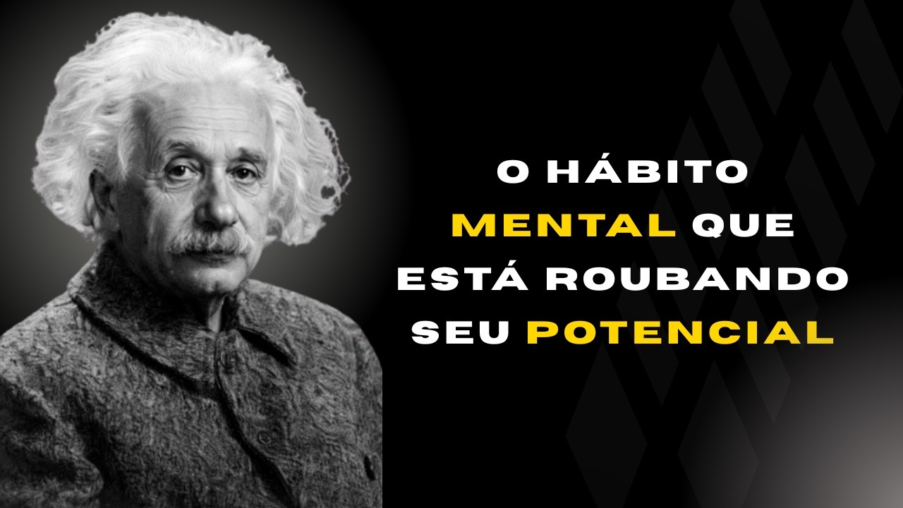 O Hábito Mental Que Está Roubando Seu Potencial