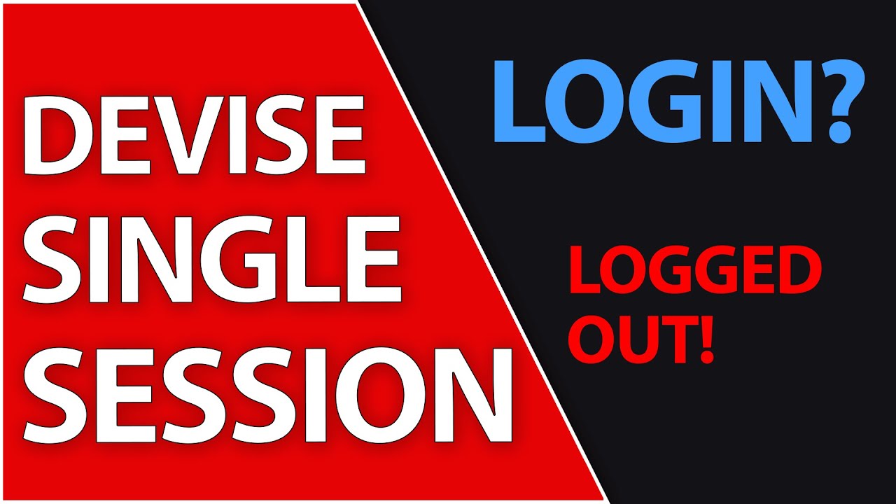 Devise Single User Sessions in Ruby on Rails 7