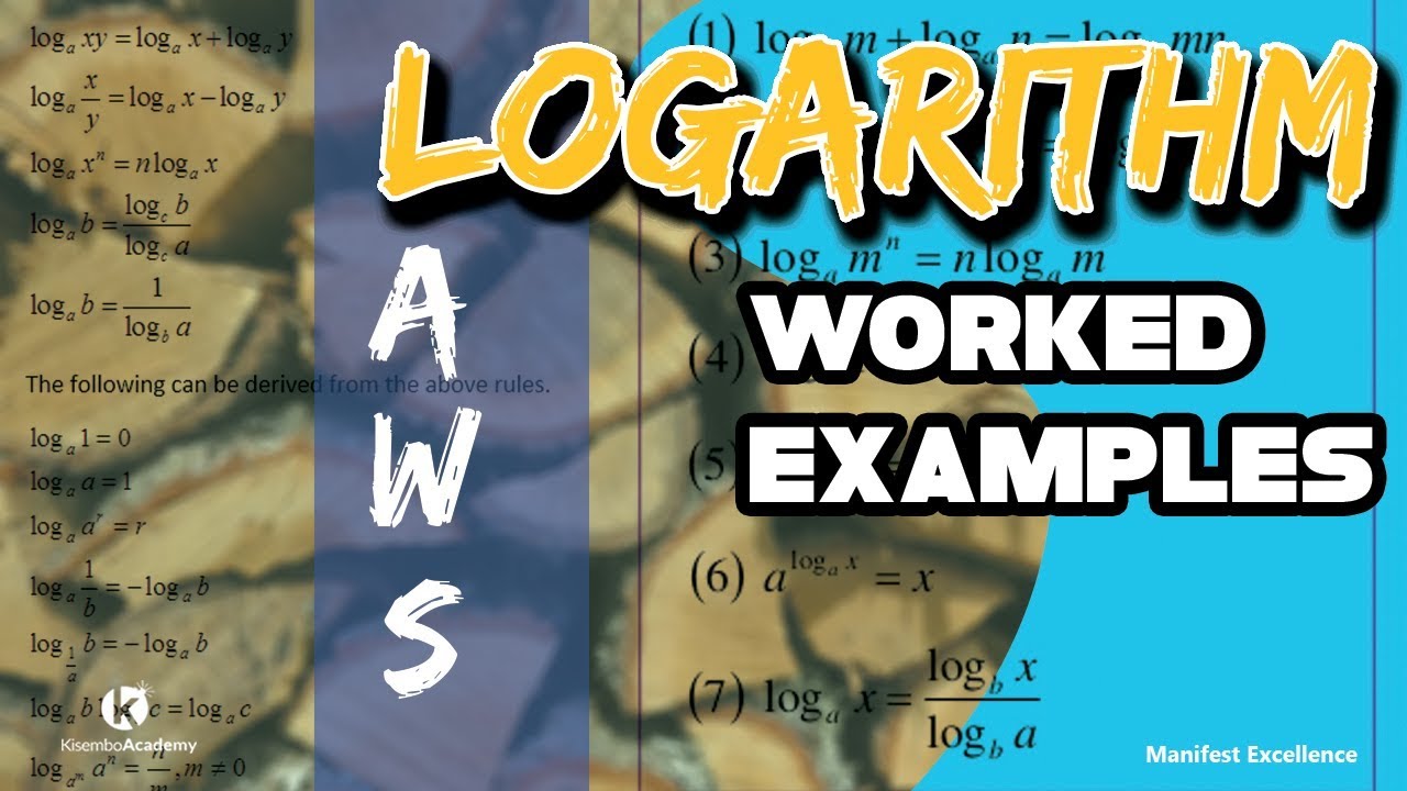Logarithm laws | How do logarithms work - Kisembo Academy