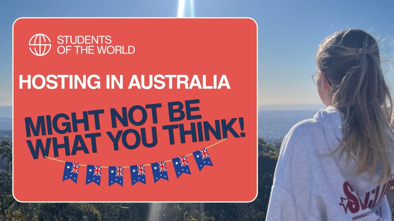 Hosting an exchange student in Australia.
