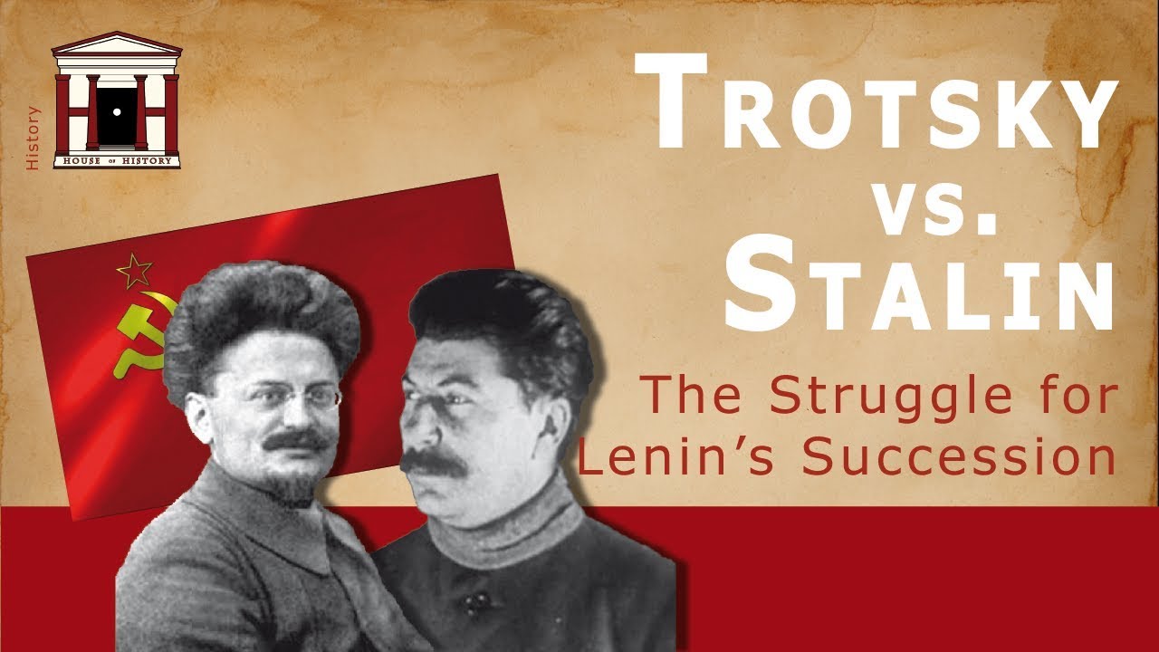 Trotsky vs. Stalin - The Struggle for Lenin's Succession (1924-1929)