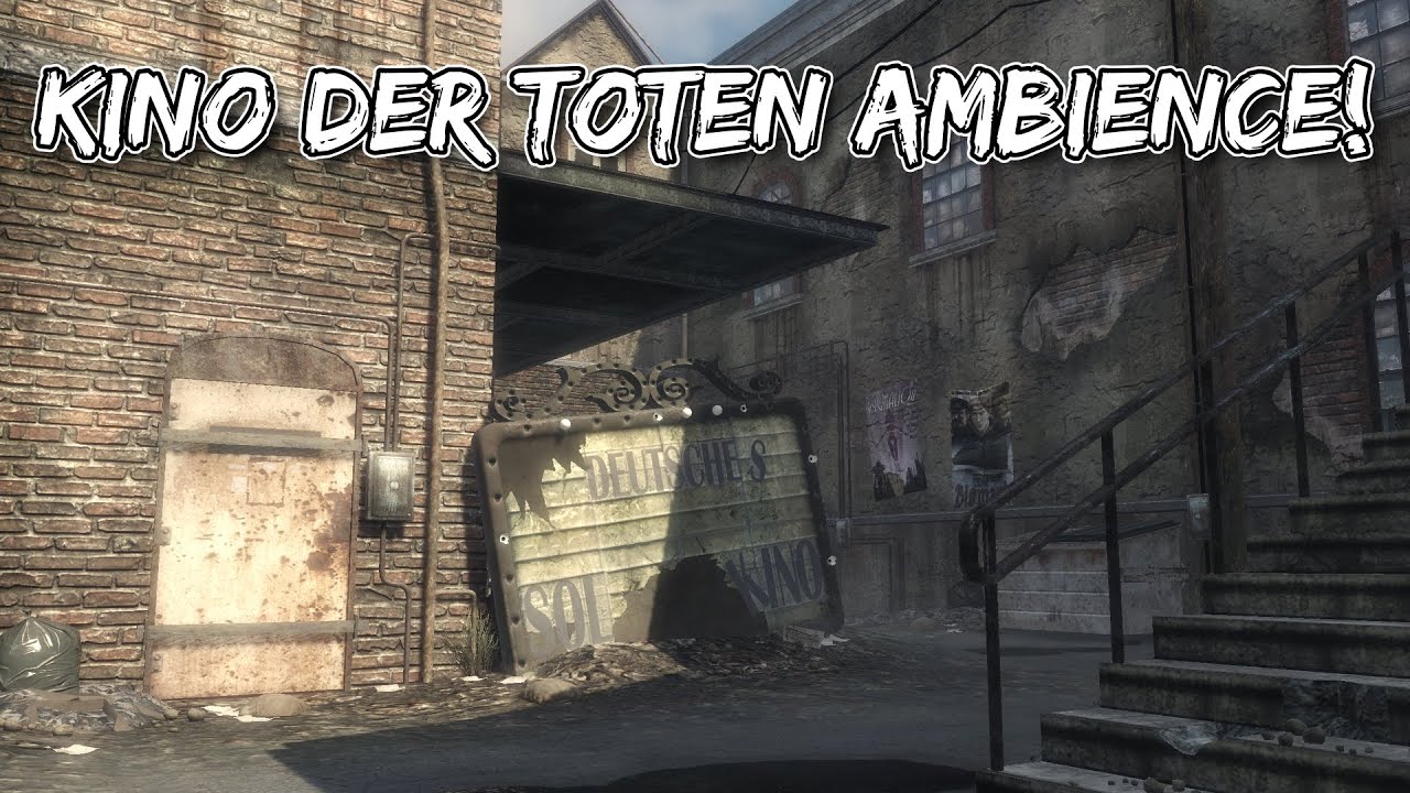 COD Zombies: Kino Der Toten Ambience