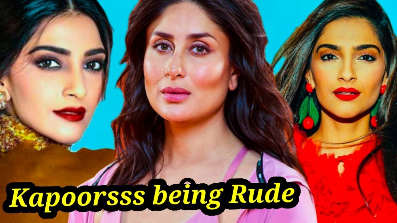 WHY SONAM KAPOOOR & KAREENA KAPOOOR LOVE BEING SO ARROGANT? BRUTALLY HONEST KAPOORRSSS