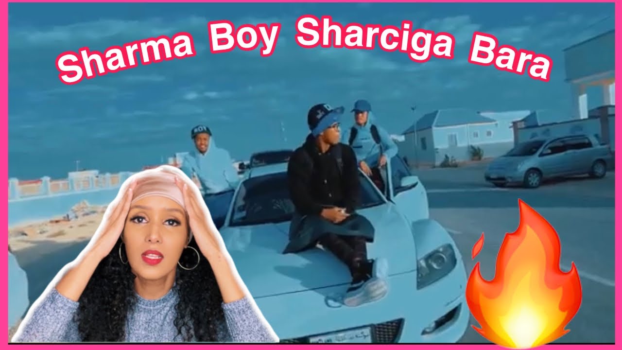 Sharma Boy Sharciga Bara REACTION