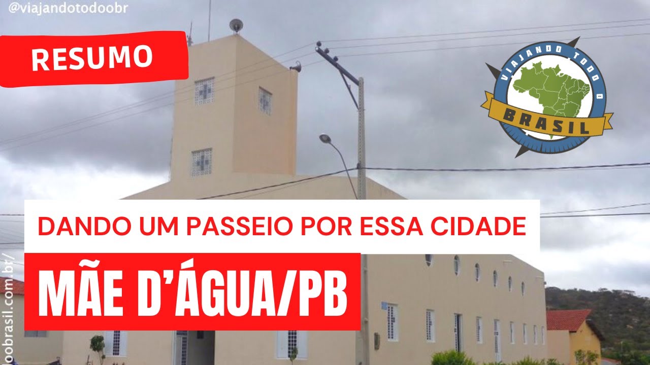 Mãe d'Água/PB - Viajando Todo o Brasil