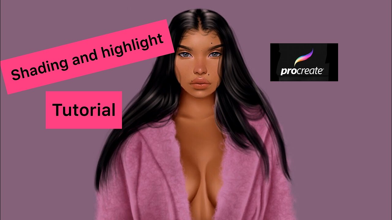 shading and highlight tutorial + some editing tips