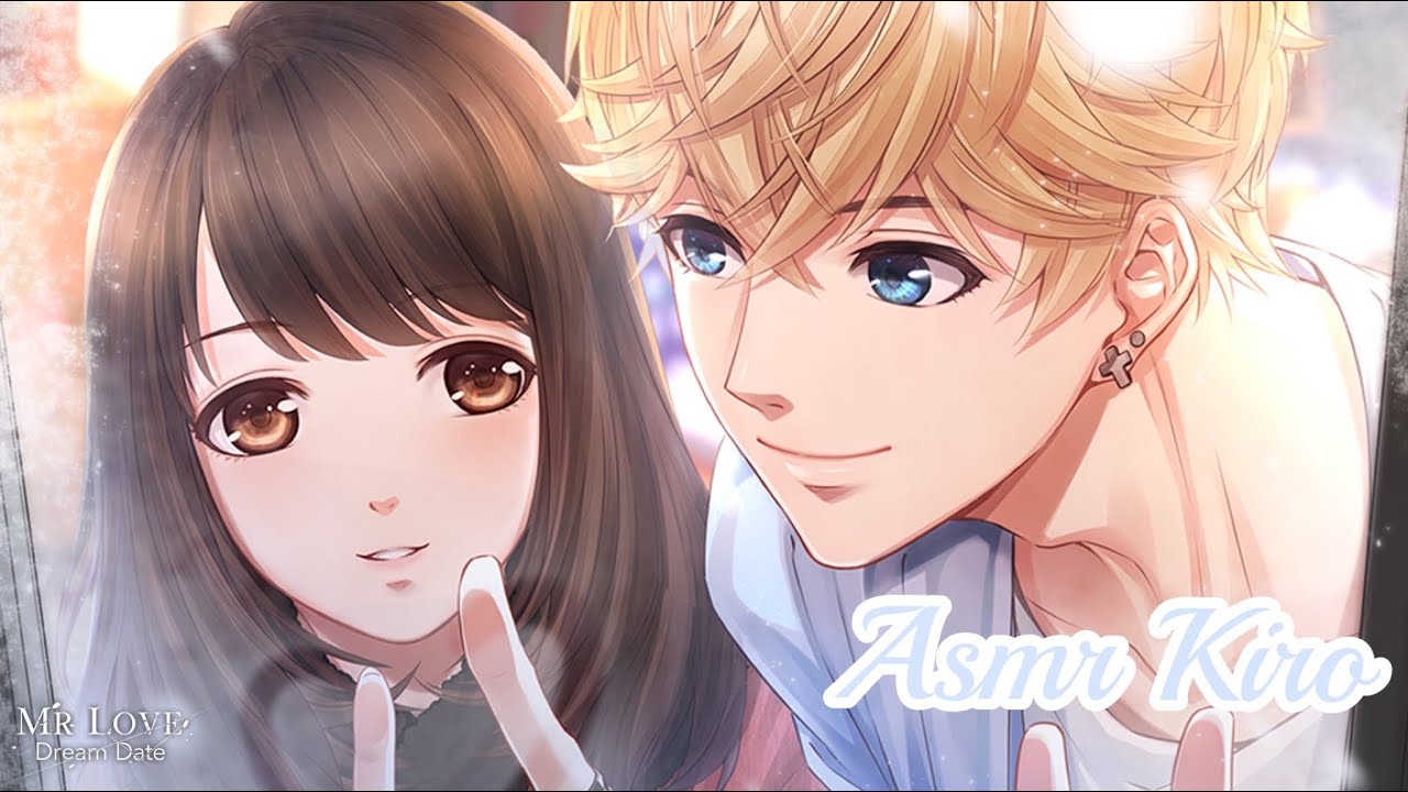 ✩˚ . ˚₊‧Mr love dream date‧₊˚ . ˚✩ ASMR ཻུ คิโร่ ‧₊อ่านเพื่อเธอ˚✩‧₊