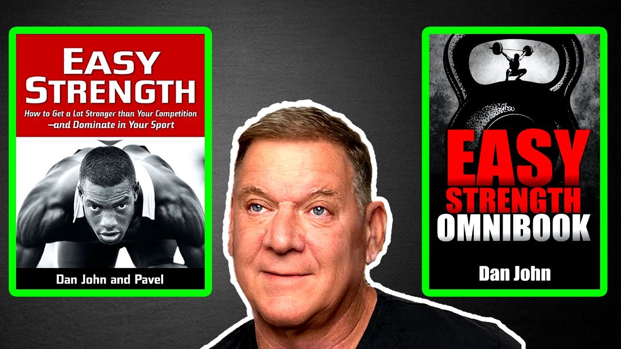 What are the Differences Between EASY STRENGTH Variations? | Dan John