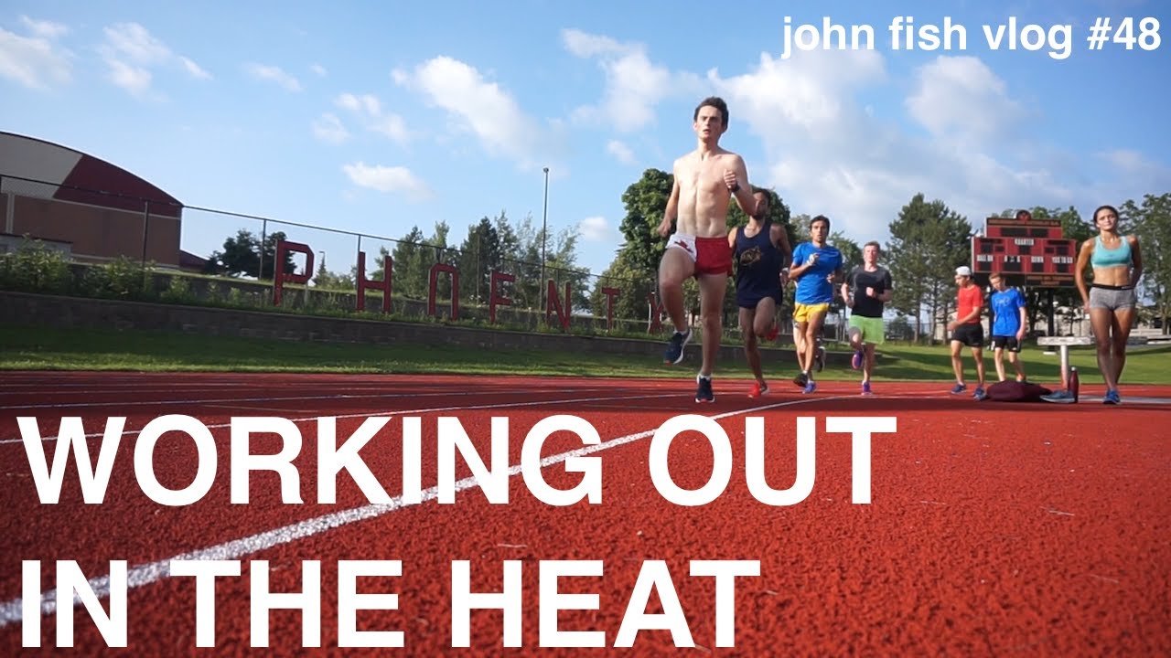 WORKING OUT IN THE HEAT