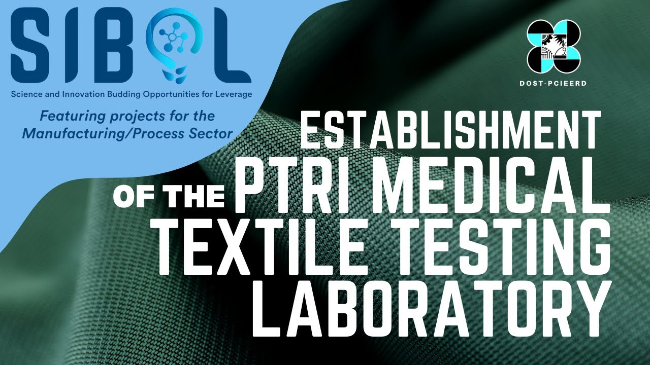 PROTex: Establishment of the PTRI Medical Textile Testing Laboratory