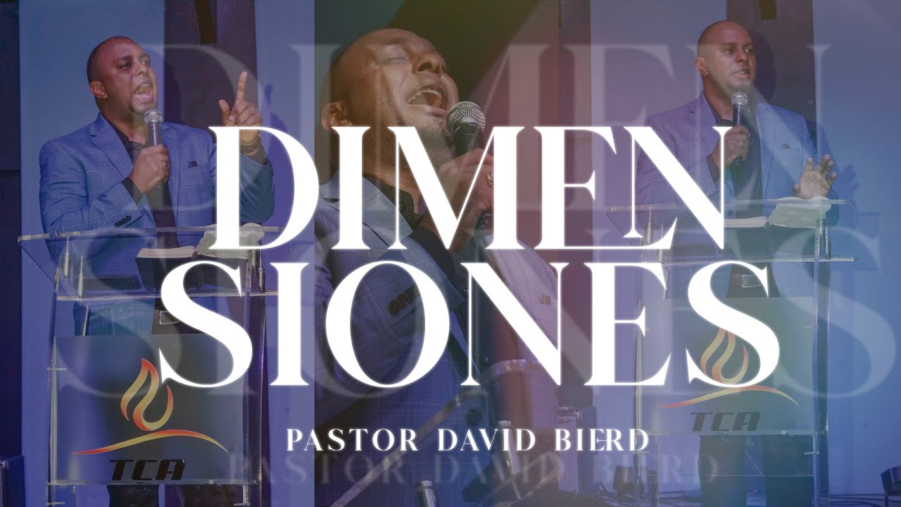 Pastor David Bierd | DIMENSIONES