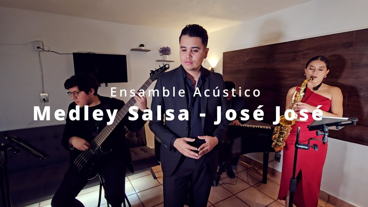 Medley José José versión salsa - ( si me dejas Ahora - lo dudo - el triste ) Libertad Cuevas Sax