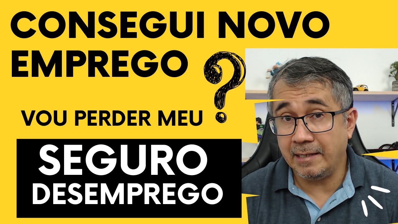 CONSEGUI UM NOVO EMPREGO - VOU PERDER O MEU SEGURO-DESEMPREGO? - Veja como fica essa situação