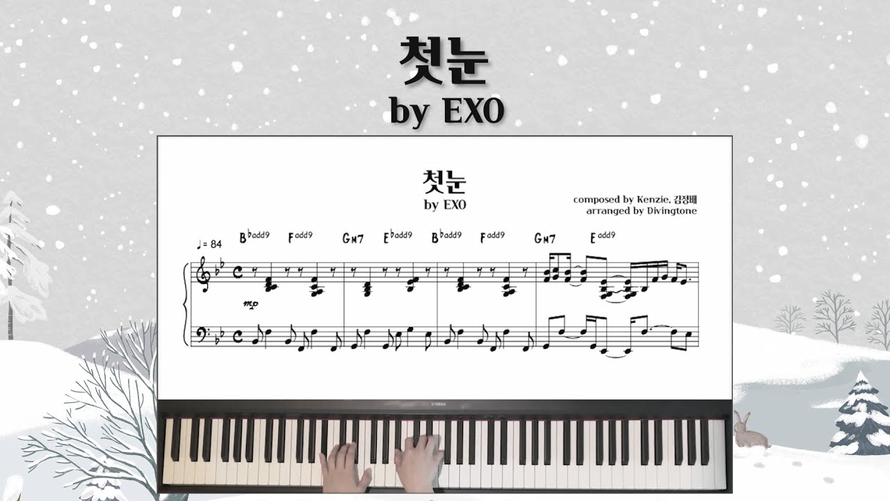 EXO (엑소) - The First Snow (첫눈) | Piano Cover + Sheet (피아노 커버 + 악보)