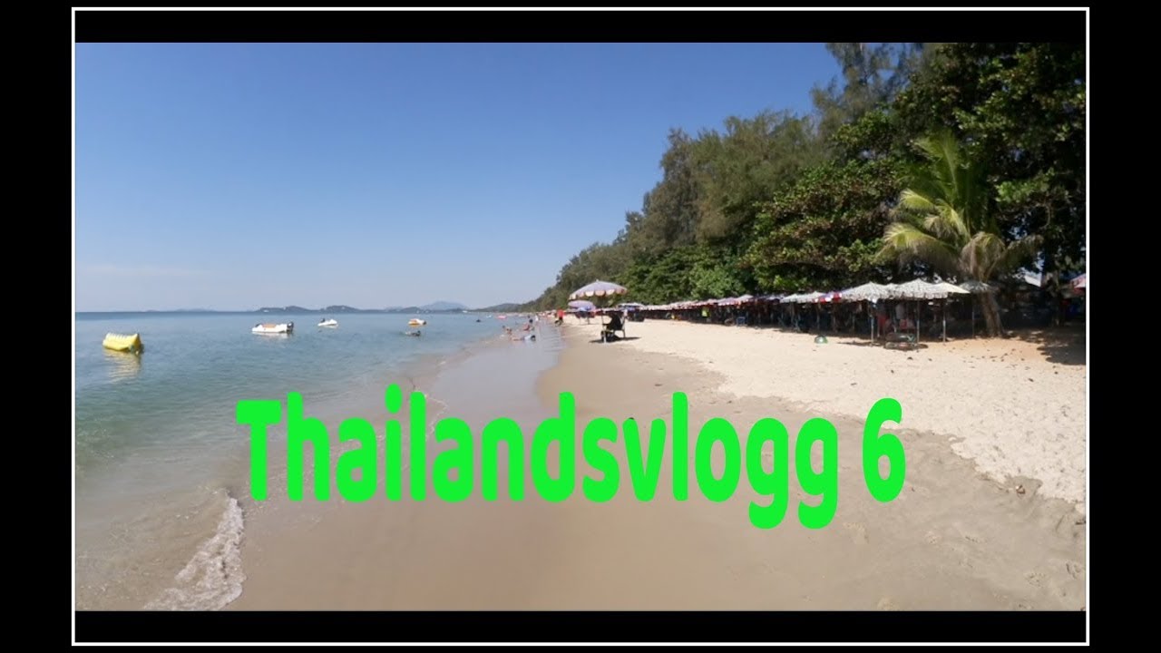 Thailandsvlogg 6