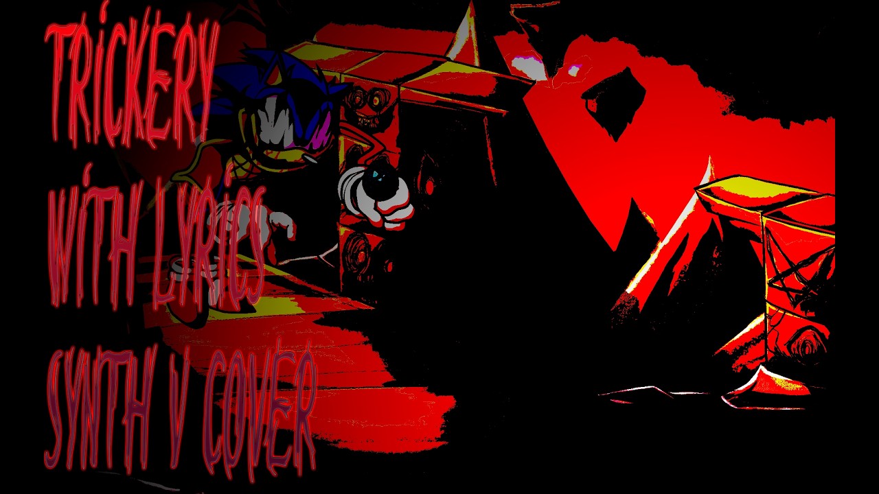 Trickery With Lyrics — SynthV Cover — Friday Night Funkin